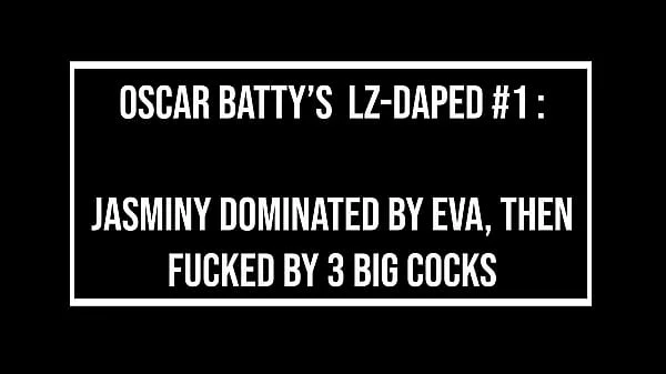 LZ-Daped #1 ( part 1 ) : Jasminy Villar dominated by Eva then fucked by 3 huge dicks (DAP, Anal, fisting, ATM, spit, 0% pussy, lezdom, prolapse, monster cocks) OB263